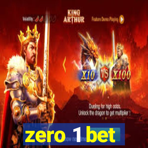 zero 1 bet